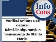 Verifică unitatea de cazare – Rămâi în siguranță în minivacanța de Sfânta Maria !