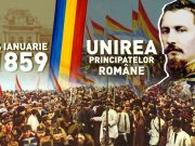 166 de ani de la Unirea Principatelor Române – O zi istorică pentru România