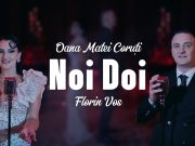Florin Vos și Oana Matei Coruți lansează „Noi Doi” – un imn al iubirii care a cucerit inimile publicului