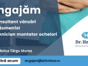 Clinica Dr. Holhoș din Târgu Mureș face angajări: trei posturi disponibile în domeniul opticii medicale